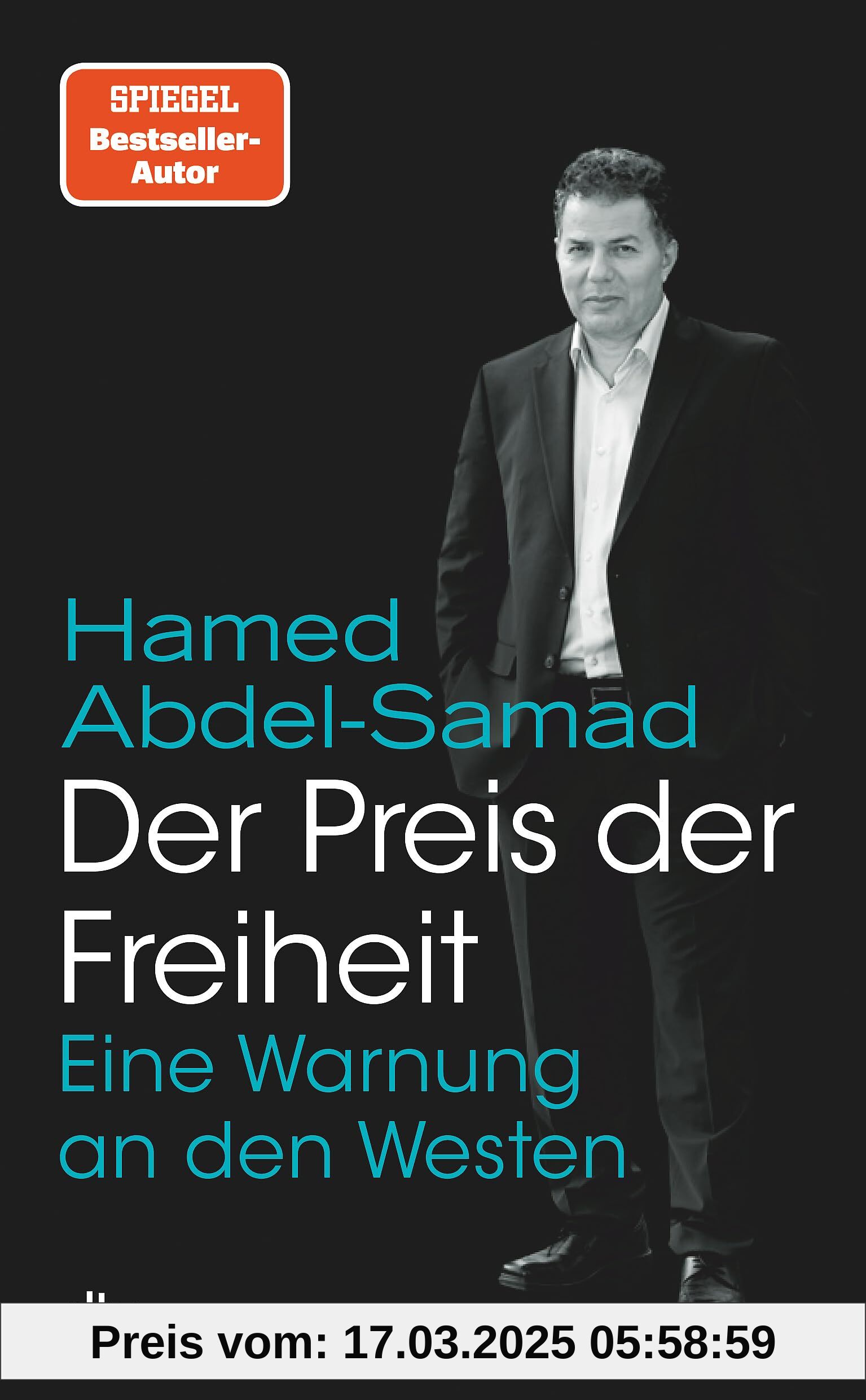 Der Preis der Freiheit: Eine Warnung an den Westen | Abdel-Samad zahlt den Preis der Freiheit: Er lebt seit zehn Jahren unter Polizeischutz. »Ein ägyptischer Salman Rushdie.« ›SZ‹