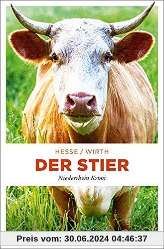 Der Stier: Niederrhein Krimi (Karin Krafft)