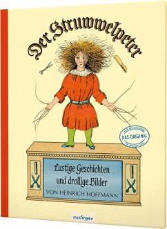 Der Struwwelpeter: Lustige Geschichten und drollige Bilder von Esslinger in der Thienemann-Esslinger Verlag GmbH