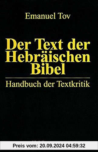 Der Text der Hebräischen Bibel: Handbuch der Textkritik