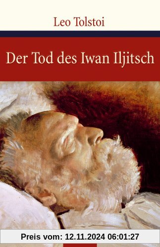 Der Tod des Iwan Iljitsch