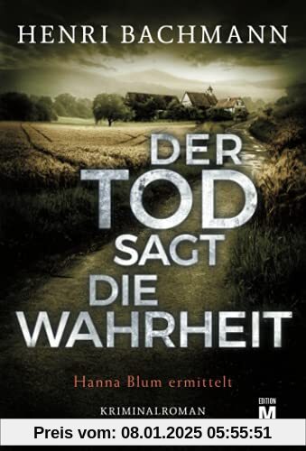 Der Tod sagt die Wahrheit (Hanna Blum ermittelt, 2)