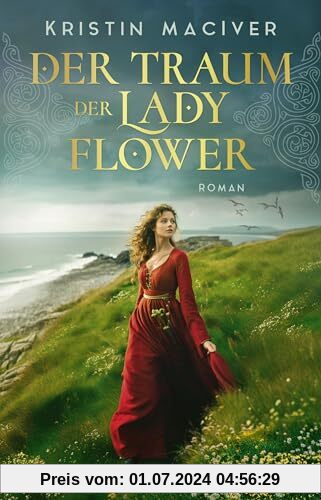 Der Traum der Lady Flower: Roman