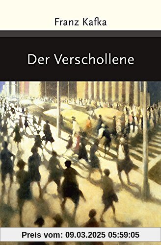 Der Verschollene (Amerika) - Roman