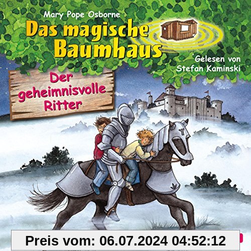 Der geheimnisvolle Ritter: 1 CD (Das magische Baumhaus, Band 2)