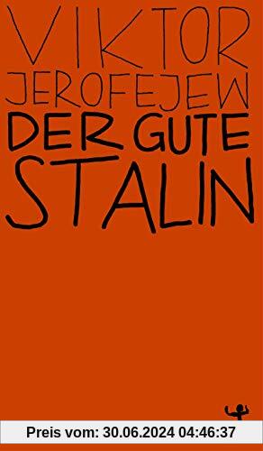 Der gute Stalin (MSB Paperback)