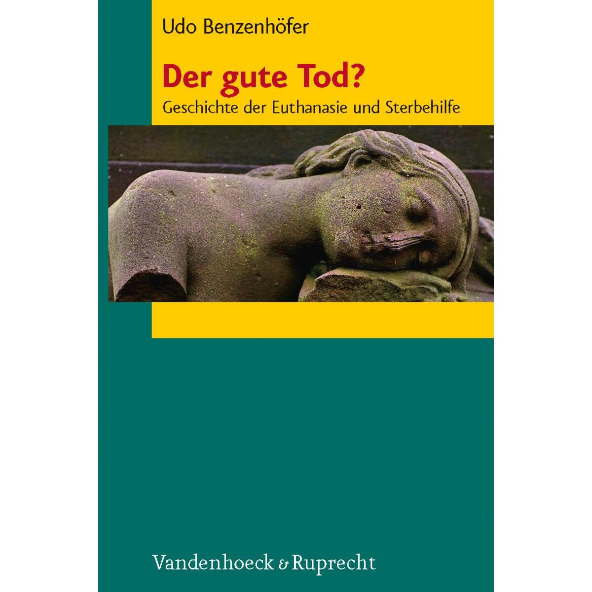 Der gute Tod? von Vandenhoeck + Ruprecht