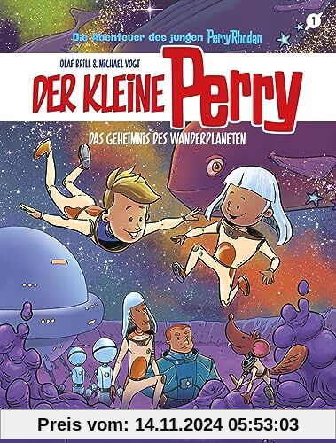 Der kleine Perry 1: Das Geheimnis des Wanderplaneten: Science-Fiction-Comic für Kinder ab 8 Jahre über die Weltraum-Abenteuer des jungen Perry Rhodan (1)