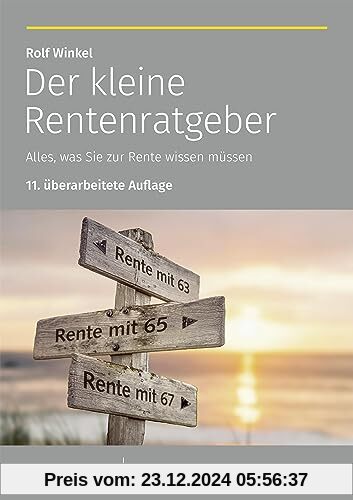 Der kleine Rentenratgeber: Alles, was Sie zur Rente wissen müssen