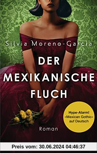 Der mexikanische Fluch: Roman - Der internationale Sensationserfolg und New-York-Times-BESTSELLER