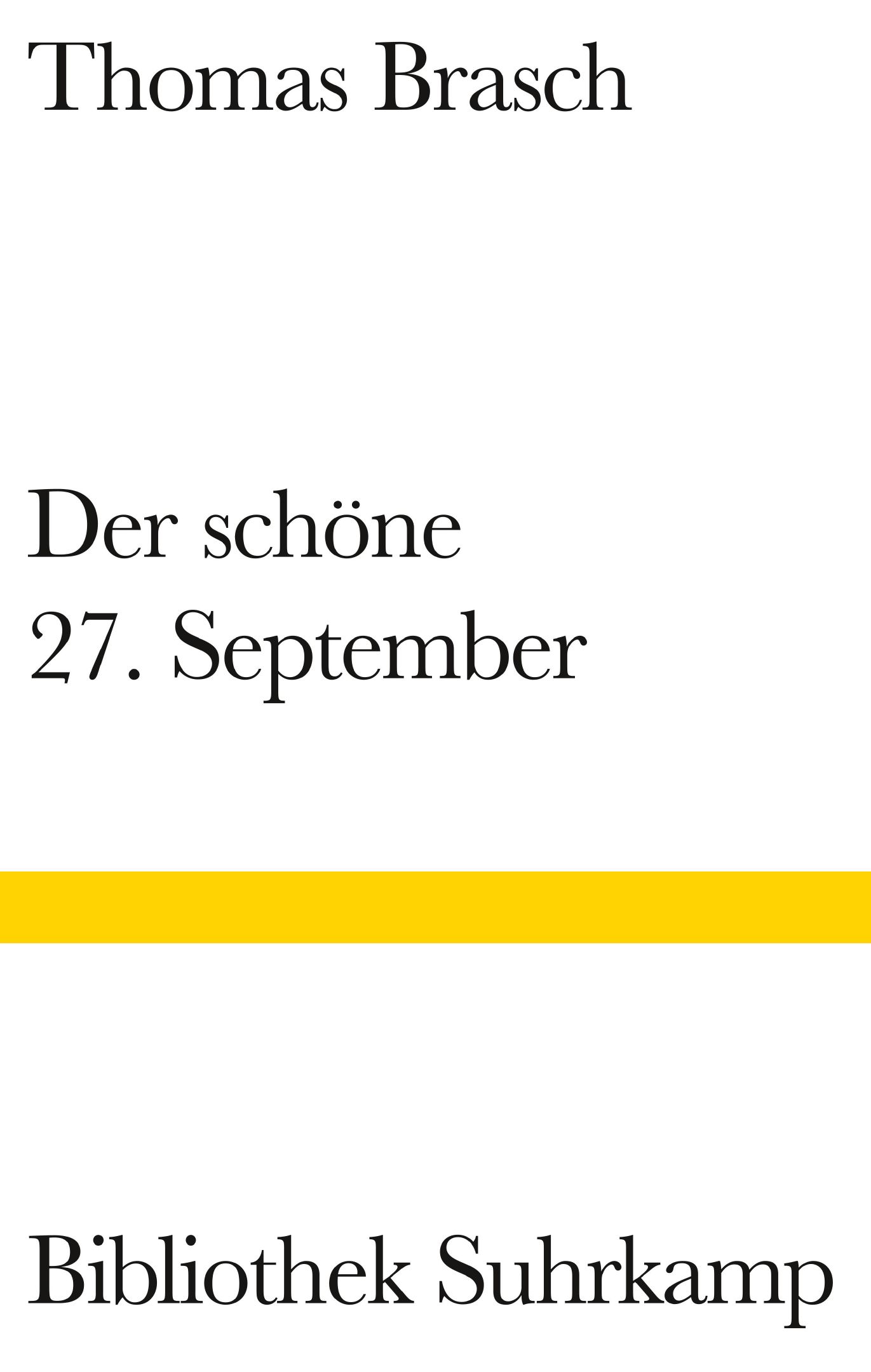 Der schöne 27. September von Suhrkamp Verlag