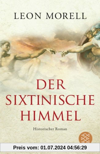 Der sixtinische Himmel: Historischer Roman
