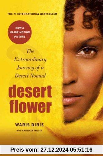 Desert Flower: The Extraordinary Journey of a Desert Nomad