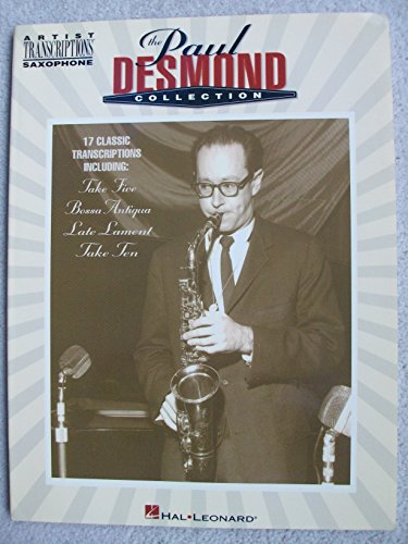 The Paul Desmond Collection: Saxophone: Alto Saxophone (Artist Transcriptions)