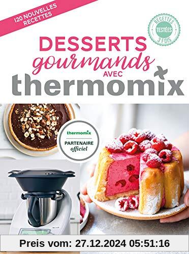 Desserts gourmands avec Thermomix