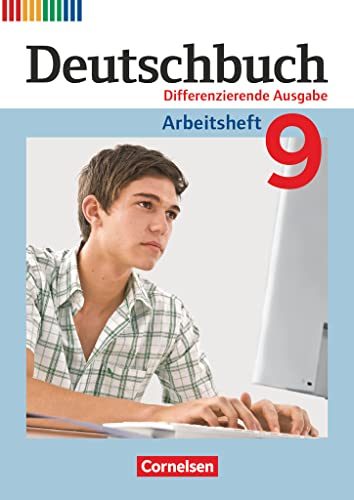 Deutschbuch - Sprach- und Lesebuch - Zu allen differenzierenden Ausgaben 2011 - 9. Schuljahr: Arbeitsheft mit Lösungen von Cornelsen Verlag GmbH
