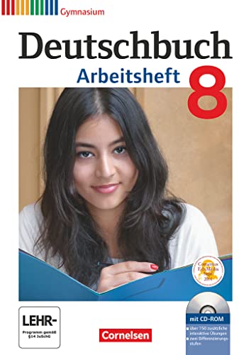 Deutschbuch Gymnasium - Allgemeine Ausgabe - 8. Schuljahr: Arbeitsheft mit Lösungen und CD-ROM