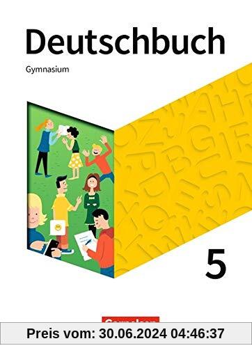 Deutschbuch Gymnasium - Neue Allgemeine Ausgabe: 5. Schuljahr - Schülerbuch