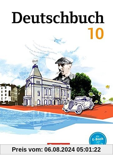 Deutschbuch Gymnasium - Östliche Bundesländer und Berlin: 10. Schuljahr - Schülerbuch