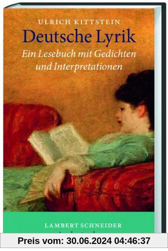 Deutsche Lyrik: Ein Lesebuch mit Gedichten und Interpretationen