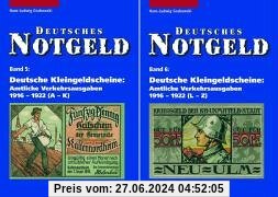 Deutsches Notgeld, Band 5+6: Deutsche Kleingeldscheine: Amtliche Verkehrsausgaben 1916 - 1922