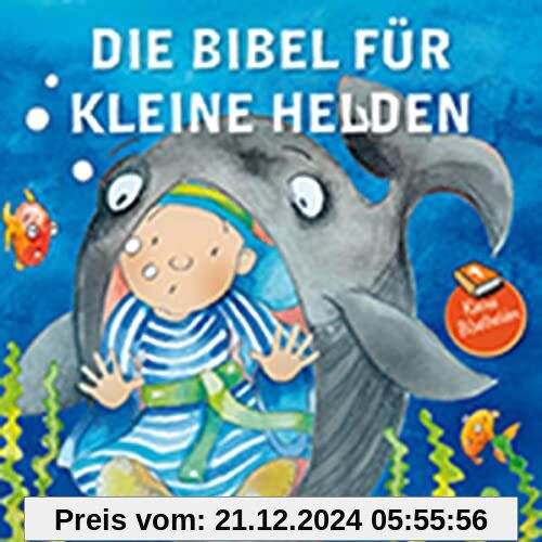 Die Bibel für kleine Helden