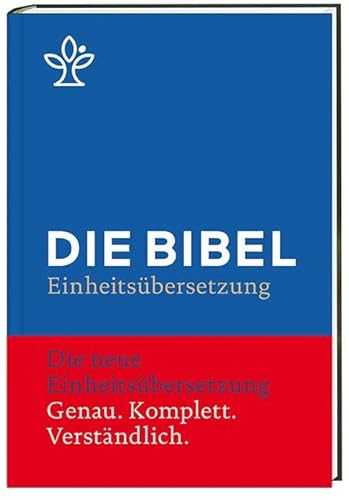 Die Bibel: Gesamtausgabe. Revidierte Einheitsübersetzung 2017, Standardausgabe, Schulbibel von Katholisches Bibelwerk