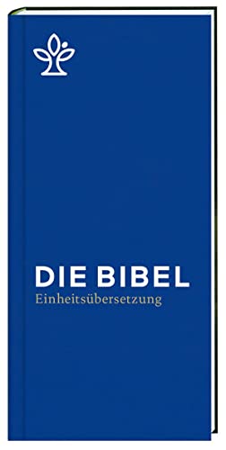 Die Bibel. Taschenausgabe blau mit Reißverschluss.: Gesamtausgabe Einheitsübersetzung von Katholisches Bibelwerk