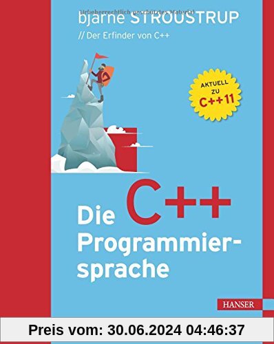 Die C++-Programmiersprache: Aktuell zu C++11