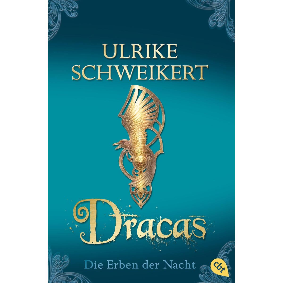 Die Erben der Nacht - Dracas von cbt