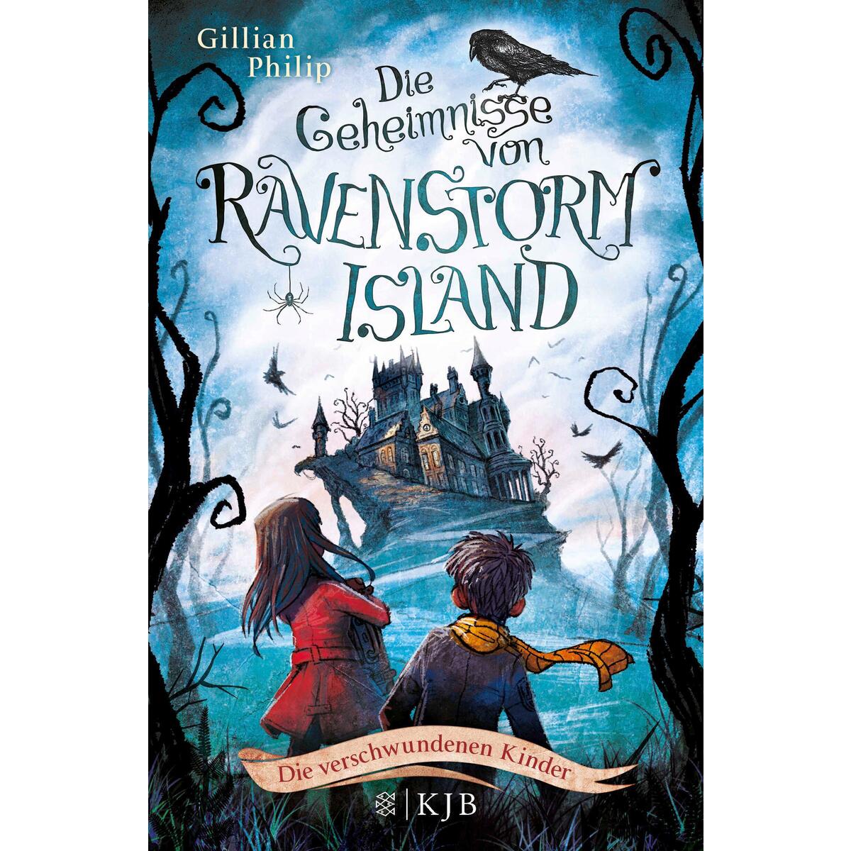 Die Geheimnisse von Ravenstorm Island 01 - Die verschwundenen Kinder von FISCHER, S.