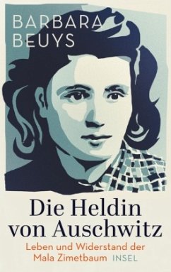 Die Heldin von Auschwitz von Insel Verlag