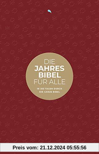 Die Jahresbibel für alle - Red Edition: In 365 Tagen durch die ganze Bibel - Hoffnung für alle