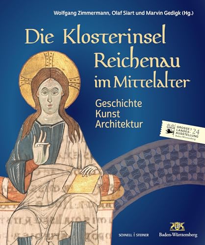 Die Klosterinsel Reichenau im Mittelalter: Geschichte – Kunst – Architektur von Schnell & Steiner