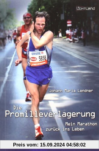 Die Promilleverlagerung: Mein Marathon zurück ins Leben