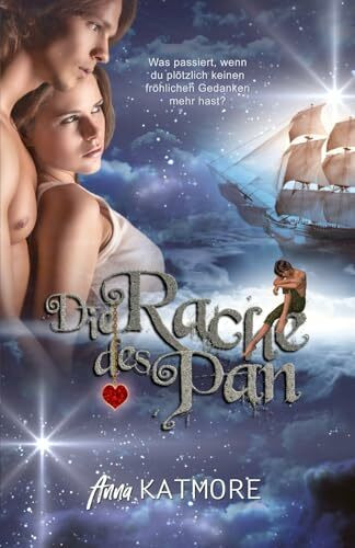 Die Rache des Pan (Eine zauberhafte Reise, Band 2)