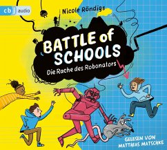 Die Rache des Robonators / Battle of Schools Bd.2 (Audio-CD) von Cbj Audio