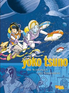 Die Schwingen des Verderbens / Yoko Tsuno Sammelbände Bd.10 von Carlsen / Carlsen Comics