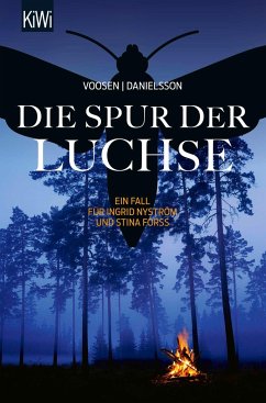 Die Spur der Luchse / Ingrid Nyström & Stina Forss Bd.10 von Kiepenheuer & Witsch