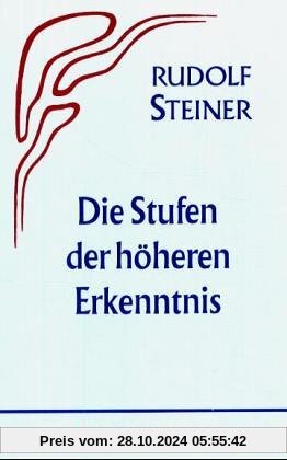 Die Stufen der höheren Erkenntnis