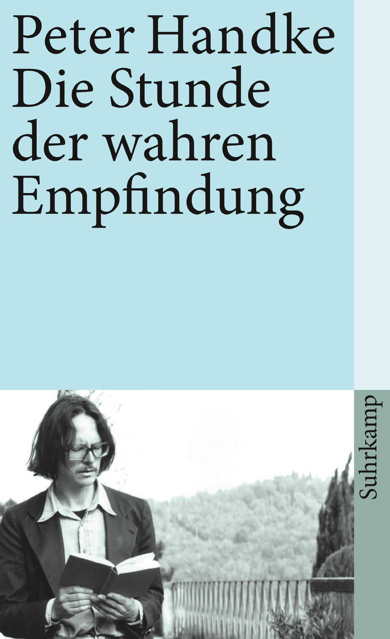 Die Stunde der wahren Empfindung von Suhrkamp Verlag