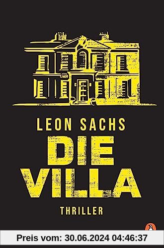 Die Villa: Thriller (Johanna Böhm und Rasmus Falk, Band 2)