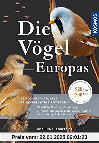 Die Vögel Europas: Sämtliche Kleider, Unterarten, alle Bestimmungsaspekte, Mauser, Status, Verbreitung, Lebensraum