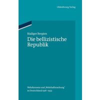 Die bellizistische Republik