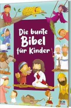 Die bunte Bibel für Kinder von SCM R. Brockhaus