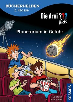 Die drei ??? Kids, Bücherhelden 2. Klasse, Planetarium in Gefahr von Kosmos (Franckh-Kosmos)