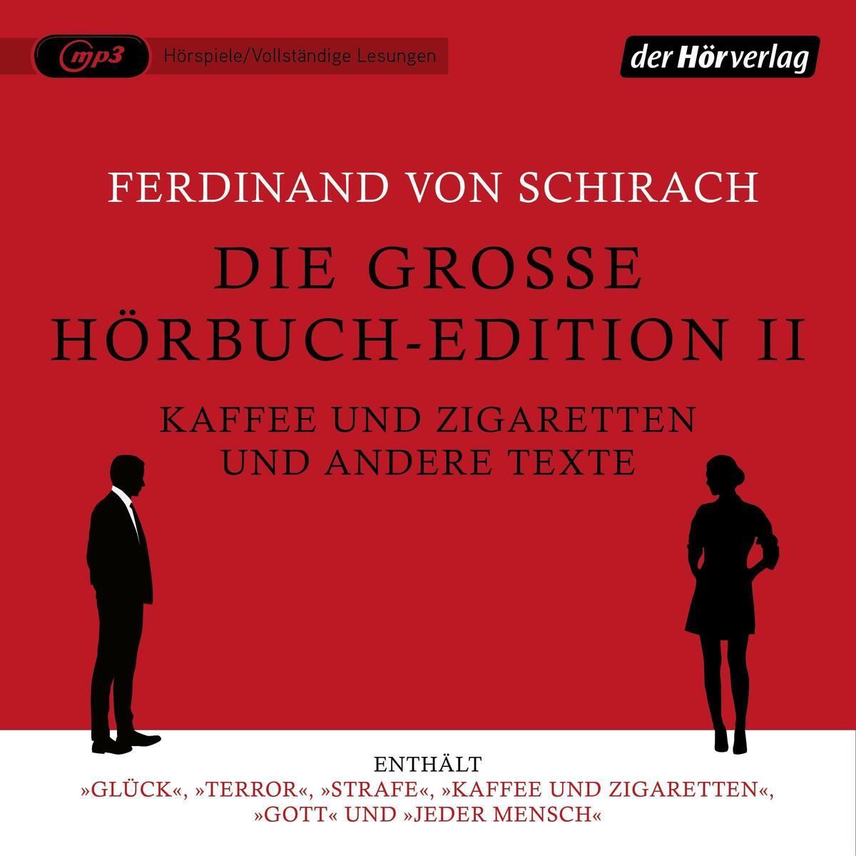 Die große Hörbuch-Edition II - Kaffee und Zigaretten und andere Texte von Hoerverlag DHV Der