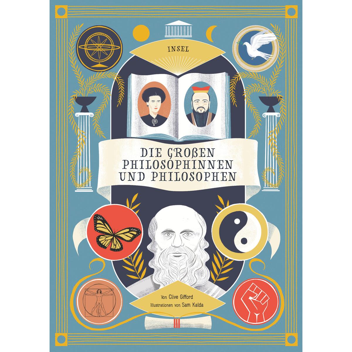 Die großen Philosophinnen und Philosophen von Insel Verlag GmbH