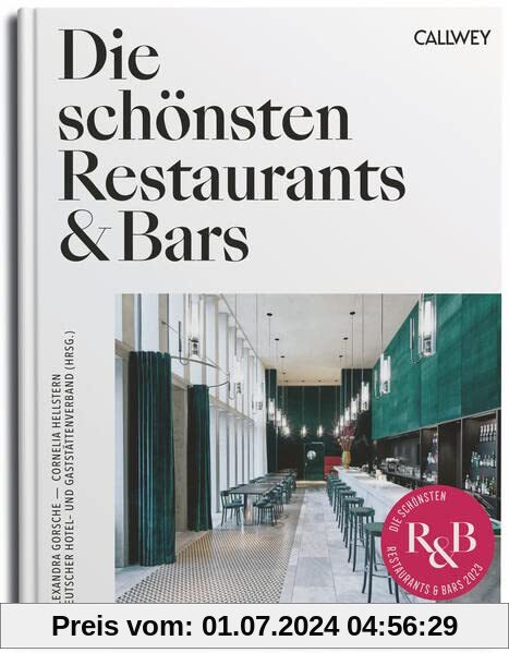 Die schönsten Restaurants & Bars 2023: Ausgezeichnete Gastronomie-­Designs