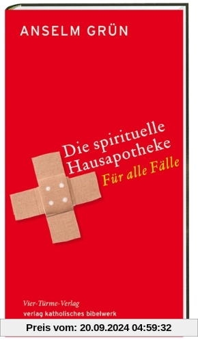 Die spirituelle Hausapotheke: Für alle Fälle